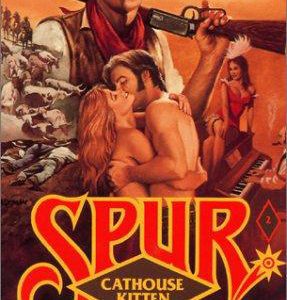 Spur: Cathouse Kitten