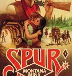 Spur # 7 Montana Minx