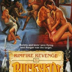 Buckskin # 30 Rimfire Revenge