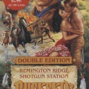 Buckskin - Remington Ridge / Shogun Station