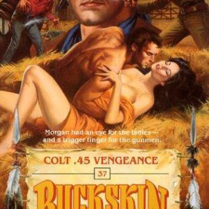 Buckskin #37 Colt .45 Vengance