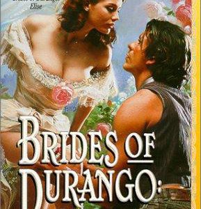 Brides of Durango: Tessa