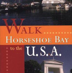 Walk Horseshoe Bay to the USA