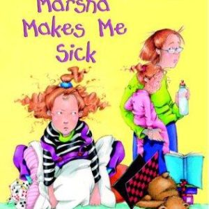 Marsha Makes Me Sick