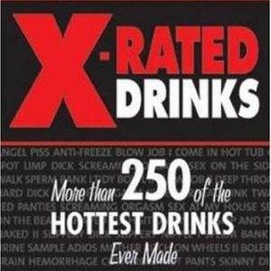 x-rated drinks