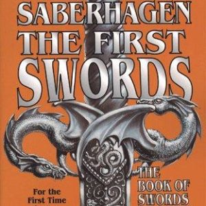 The First Swords - Book of Swords #1,2,3