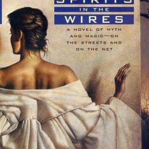 Spirits In the wires