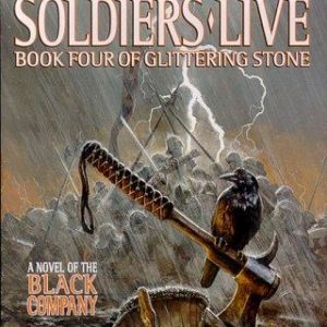 soldiers live book 4 of glittering stone