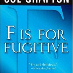 f is for fugitive