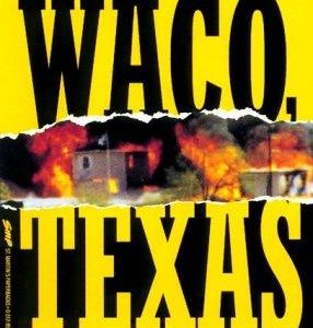 Massacre At Waco Texas