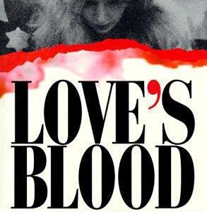 Love's Blood