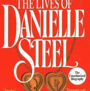 The Lives Of Danielle Steel