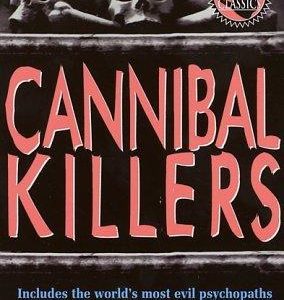 Cannibal Killers