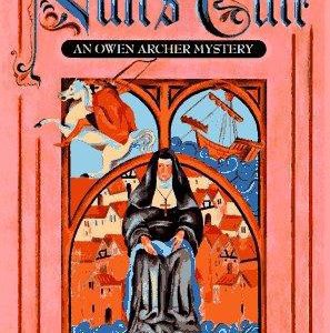 Owen Archer #3 The Nun's Tale