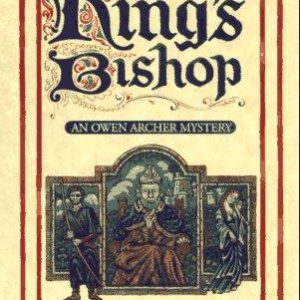Owen Archer #4 The King's Bishop