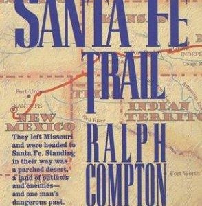 The Santa Fe Trail
