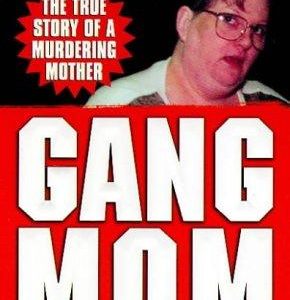 Gang Mom