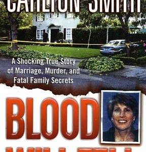 Blood Will Tell