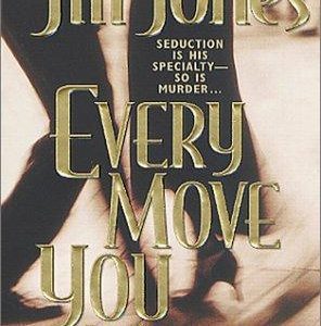 Every move you Make