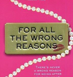 for all the wrong reasons