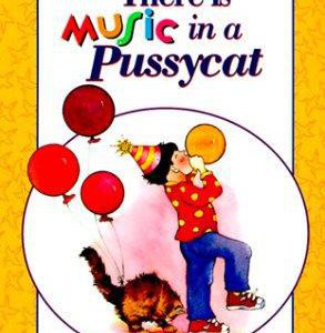 there is music in a pussycat