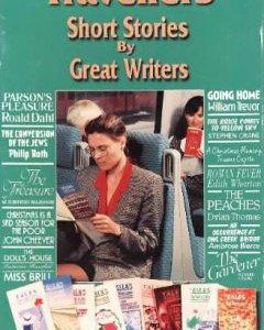 Tales For Travelers Short Stories By Great Writers