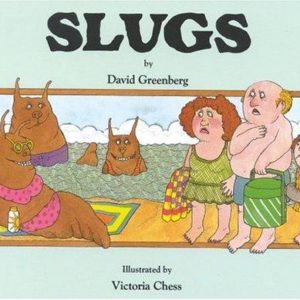 Slugs