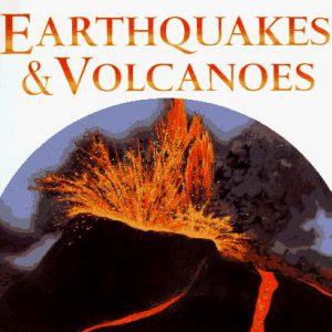 Earthquakes & Volcanoes