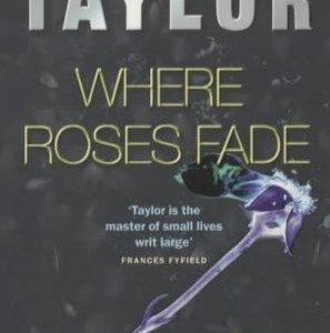 where the roses fade