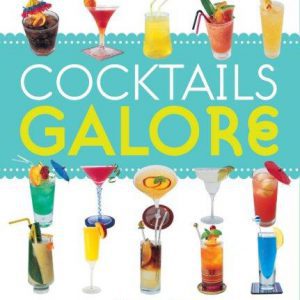 Cocktails Galore