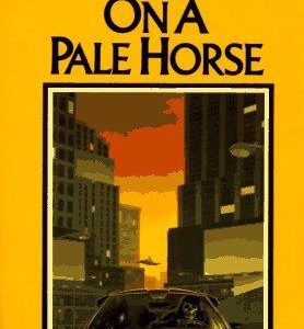 On a Pale Horse
