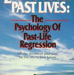 Living your past Lives: the psuchology of past-regression