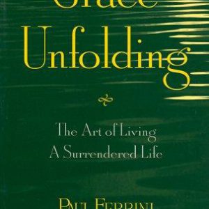 Grace unfolding