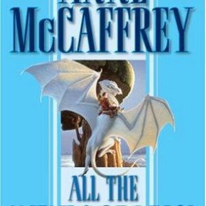 All the Weyrs of Pern