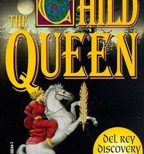the Child queen