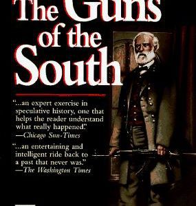 The Guns of The South