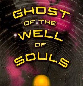 Ghost of the Well of Souls