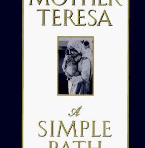mother teresa a simple path