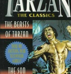 Tarzan the classics - beasts of tarzan , son of tarzan