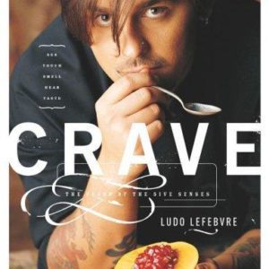Crave - The Feast of the Five Senses
