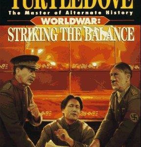 Worldwar: Striking The Balance