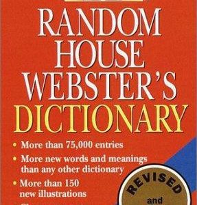 Random house Webster's Dictionary