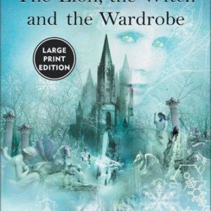 The Lion the Witch and the Wardrobe