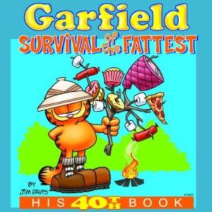 40 - Survival Of The Fattest - Garfield