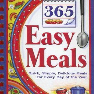 365 easy made meals