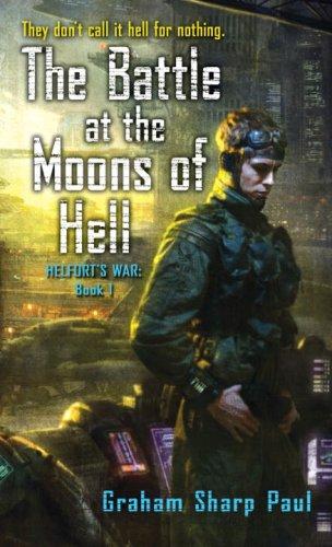 helfort's war # 1-the battle at the moons of hell