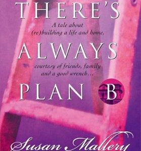 There's Always A Plan B