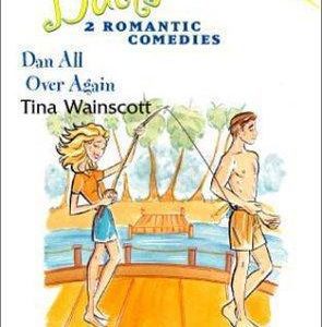 dan all over again/the mountie steals a wife