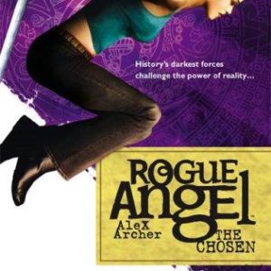 rogue angel: the chosen