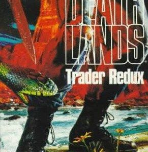 Deathlands -Trader Redux